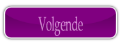 Volgende.